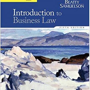 Introduction to Business Law , 5th Edition Jeffrey F. Beatty; Susan S. Samuelson Test Bank