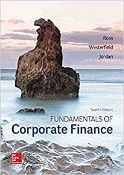 Fundamentals of Corporate Finance 12th Edition Ross Westerfield and Jordan Test Bank