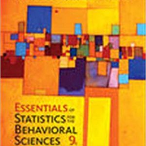 Essentials of Statistics for The Behavioral Sciences, 9th Edition Frederick J Gravetter, Larry B. Wallnau, Lori-Ann B. Forzano Test Bank