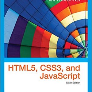 New Perspectives on HTML5, CSS3, and JavaScript, 6th Edition Patrick M. Carey Test Bank