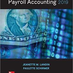 Payroll Accounting 2019, 5e Jeanette M. Landin, Paulette Schirmer Instructor solution manual