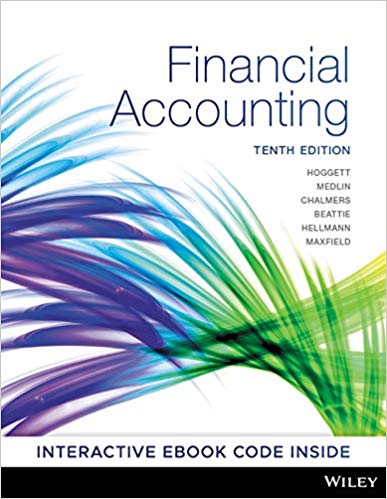 Financial Accounting, 10th Edition Hoggett, Medlin, Chalmers, Hellmann, Beattie, Maxfield Solutions manuals
