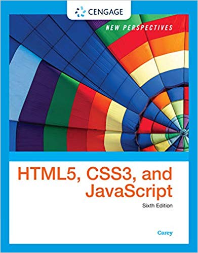 New Perspectives on HTML5, CSS3, and JavaScript, 6th Edition Patrick M. Carey Test Bank