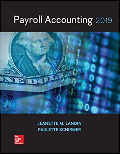 Payroll Accounting 2019, 5e Jeanette M. Landin, Paulette Schirmer Instructor solution manual