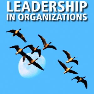 Leadership in Organizations, 9th Edition Gary A. Yukl, State Test Bank