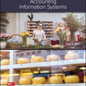 Accounting Information Systems, 3e J. Richardson, Chang, Smith, 2020 Test Bank