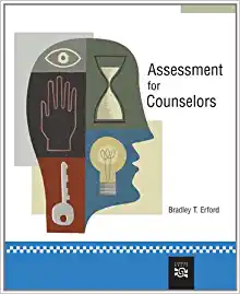 Assessment for Counselors Bradley T.Erford Test Bank