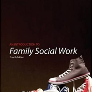 BrooksCole Empowerment Series An Introduction to Family Social Work 4th Edition Donald Collins Catheleen Jordan Heather Coleman Instructor solution manual
