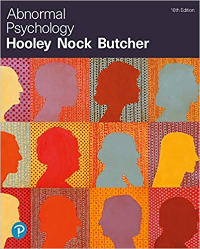 Abnormal Psychology 18th edition Matthew K. Nock Jill M. Hooley James N. Butcher 2020 Instructor Solution Manual