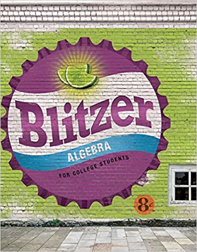 Algebra for College Students 8th Edition Robert F. Blitzer Solution Manual