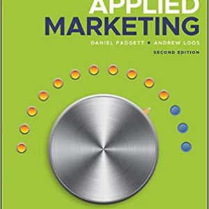Applied Marketing 2nd Edition Daniel Padgett Andrew Loos 2021 Instructor Solution Manual