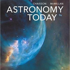 Astronomy Today 9E Eric Chaisson Steve McMillanTest Bank