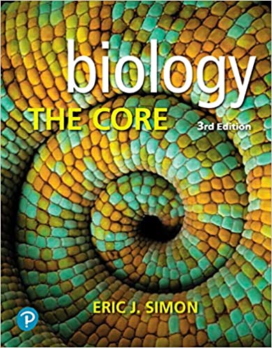 Biology The Core 3rd Edition Eric J. Simon Test Bank