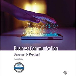 Business Communication Process & Product, 9th Edition Mary Ellen Guffey, Dana Loewy Test Bank