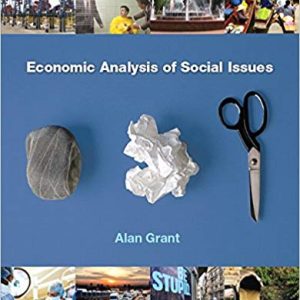 Economic Analysis of Social Issues Alan Grant Instructor Manual
