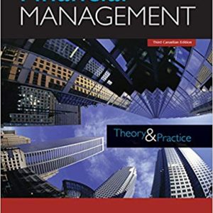 Financial Management Theory and Practice , 3rd Edition Eugene F. Brigham Michael C. Ehrhardt Jerome Gessaroli Richard R. Nason Test Bank