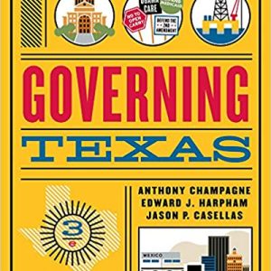Governing Texas 3rd e Champagne , J. Harpham , P. Casellas Test Bank