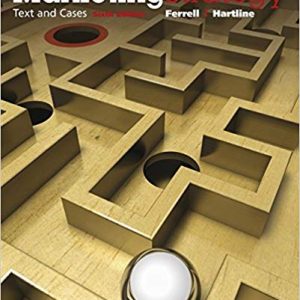 Marketing Strategy, Text and Cases, 6th Edition O. C. Ferrell, Michael Hartline Instructor's solution Manual