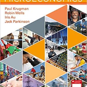 Microeconomics Canadian Edition 3rd Edition Paul Krugman Robin Wells Iris Au Jack Parkinson Test Bank