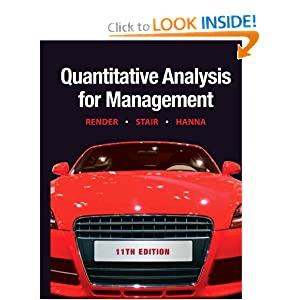 Quantitative Analysis for Management, 11E Barry Render, Ralph M. Stair Michael E. Hanna Test Bank
