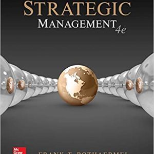 strategic Management 4th edition Frank . T Rothaermel Test Bank