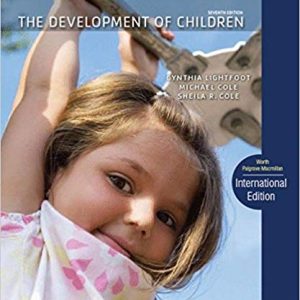 The Development of Children 7th Edition Lightfoot & Cole Test Bank