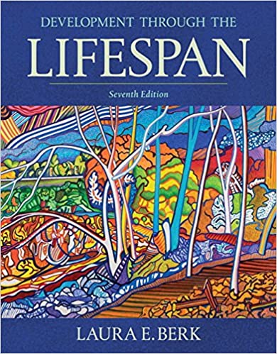 Development Through the Lifespan, 7E Laura E. Berk,  IM