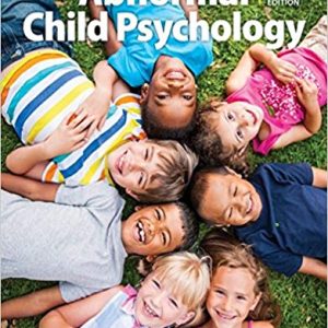 Abnormal Child Psychology 7th Edition Eric J. Mash, David A. Wolfe, 2019, Instructor Solution Manual