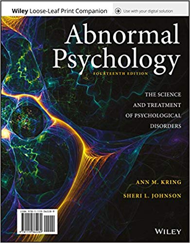 Abnormal Psychology, 14th Edition Kring, Johnson Test Bank