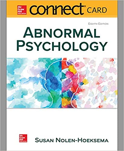 Abnormal Psychology, 8e Susan Nolen-Hoeksema, Brett Marroquin, Test Bank