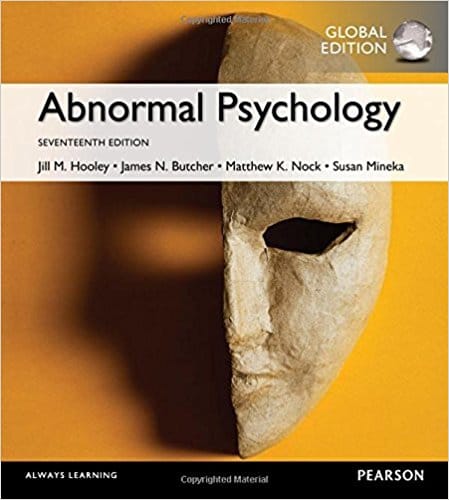 Abnormal Psychology, Global +Regular  Edition, 17 E James N. Butcher Jill M. Hooley Susan M Mineka Matthew K. Nock  Test Bank