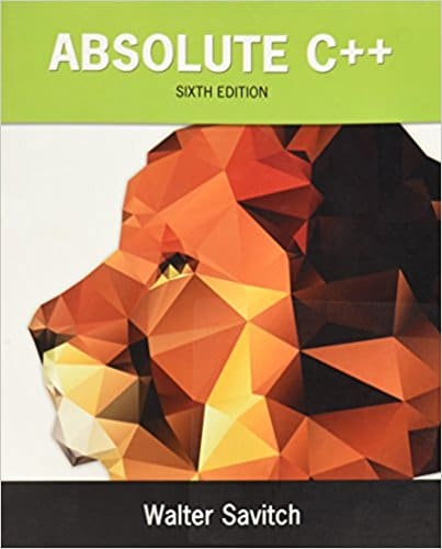 Absolute C++  , 6th Edition Walter Savitch,Kenrick Mock Instructor Solutions Manual
