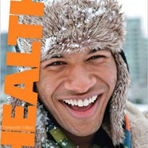 Access to Health, 13th Edition Rebecca J. Donatelle, Test Bank