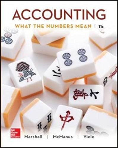 Accounting What the Numbers Mean, 11e David H. Marshall, Wayne W. McManus, Daniel F. Viele, Solution Manual