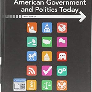 American Government and Politics Today, Brief, 10th Edition Steffen W. Schmidt, Mack C. Shelley II, Barbara A. Bardes Test Bank