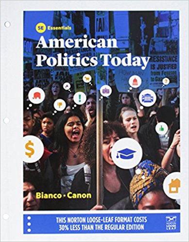 American Politics Today 5th Edition William T. Bianco , David T. Canon   Test Bank