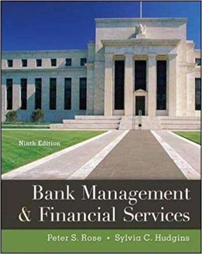 Bank Management & Financial Services, , 9e Peter S. Rose, Sylvia C. Hudgins,Test Bank
