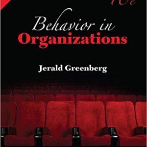 Behavior in Organizations, 10E Jerald Greenberg, Robert A. Baron Test Bank
