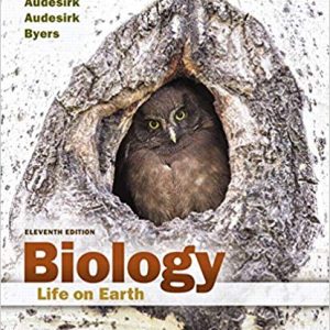 Biology Life on Earth, 11th Edition Gerald Audesirk, Teresa Audesirk, Bruce E. Byers Test Bank