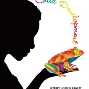 Child Development A Cultural Approach (paperback) Plus NEW MyPsychLab with Pearson eText -- Access Card Package Jeffrey Arnett, Ashley Maynard Test Bank