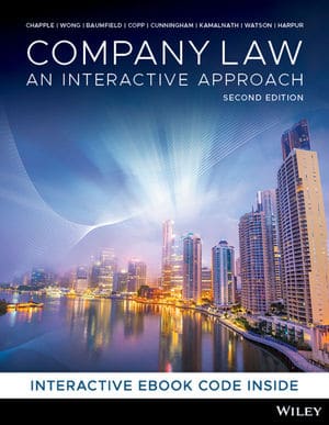 Company Law An Interactive Approach, 2nd Edition Chapple, Wong, Baumfield, Copp, Cunningham, Kamalnath, Watson, Harpur 2020 Instructor Manual