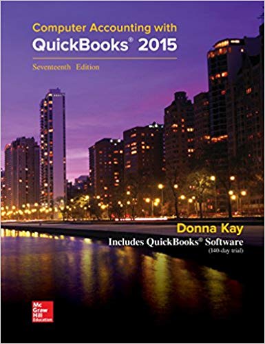 Computer Accounting with QuickBooks 2015, 17e Donna Kay Solution Manual