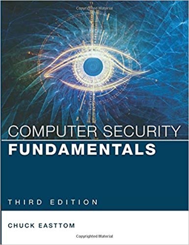 Computer Security Fundamentals, 3rd Edition William Easttom Instructor's Solution Manual