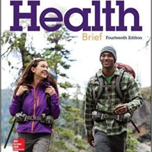 Connect Core Concepts in Health. Brief, 14e Paul M. Insel, Roth T. Walton Test Bank