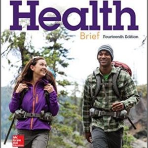 Connect Core Concepts in Health. Brief, 14e Paul M. Insel, Roth T. Walton Test Bank