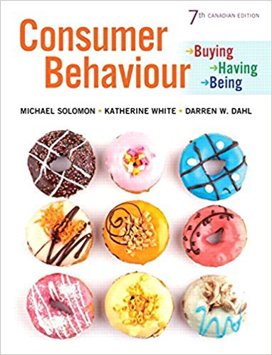 Consumer Behaviour Buying, Having, and Being, Seventh Canadian Edition, 7EMichael G. Solomon , Katherine White,Darren W. Dahl, Test Bank