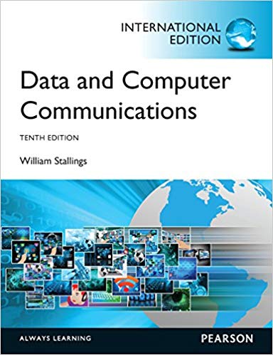 Data and Computer Communications,International Edition, 10E William Stallings Test Bank