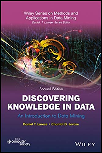 Discovering Knowledge in Data An Introduction to Data Mining, 2nd Edition Larose Solution Manual