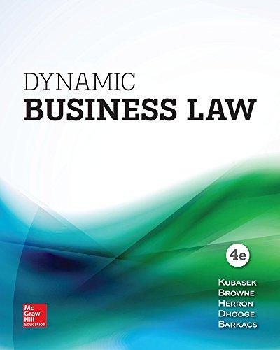 Dynamic Business Law 4th Edition By Kubasek  test bank