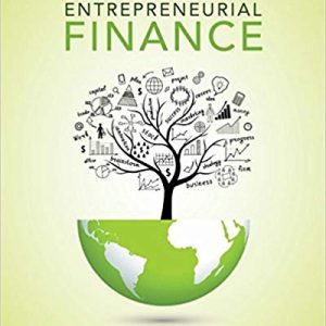 Entrepreneurial Finance, 6th Edition J. Chris Leach, Ronald W. Melicher Instructor Manual